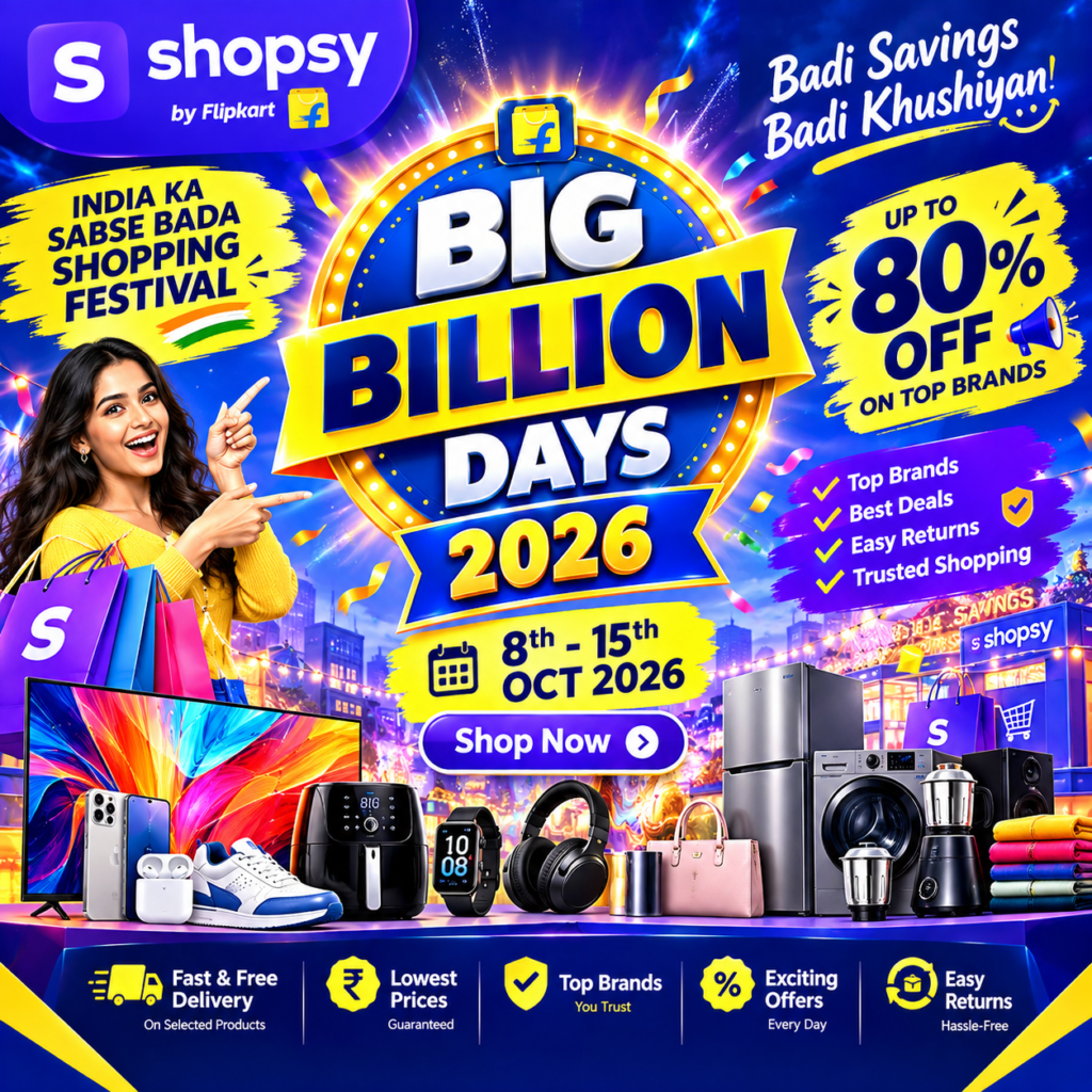 Shopsy Big Billion Days 2026 – Big Deals, Bigger Savings!